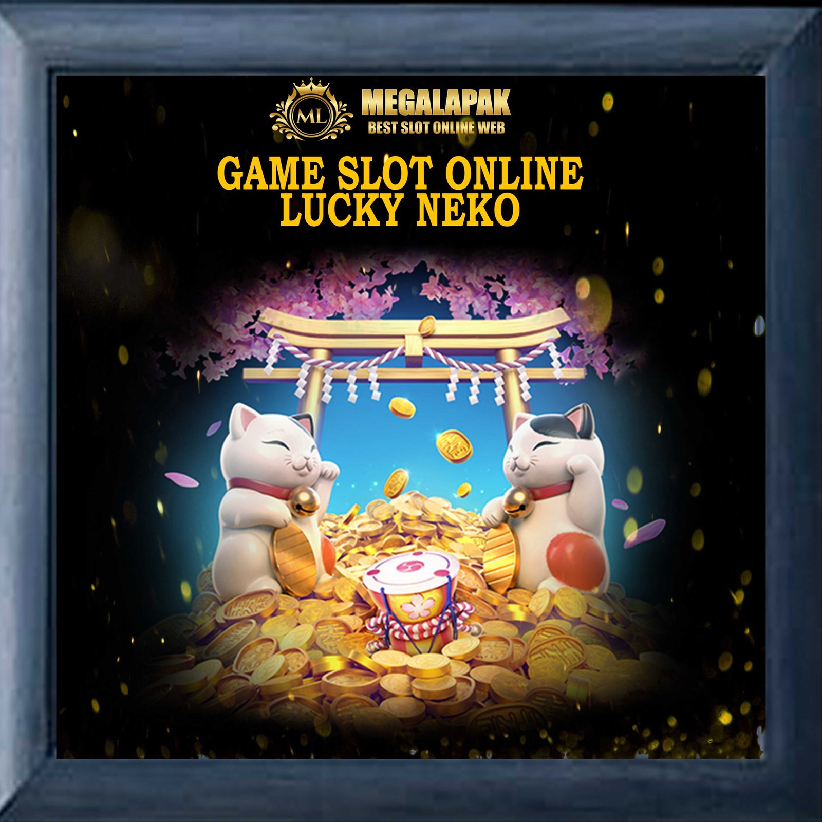 Slot Online Lucky Neko Megalapak