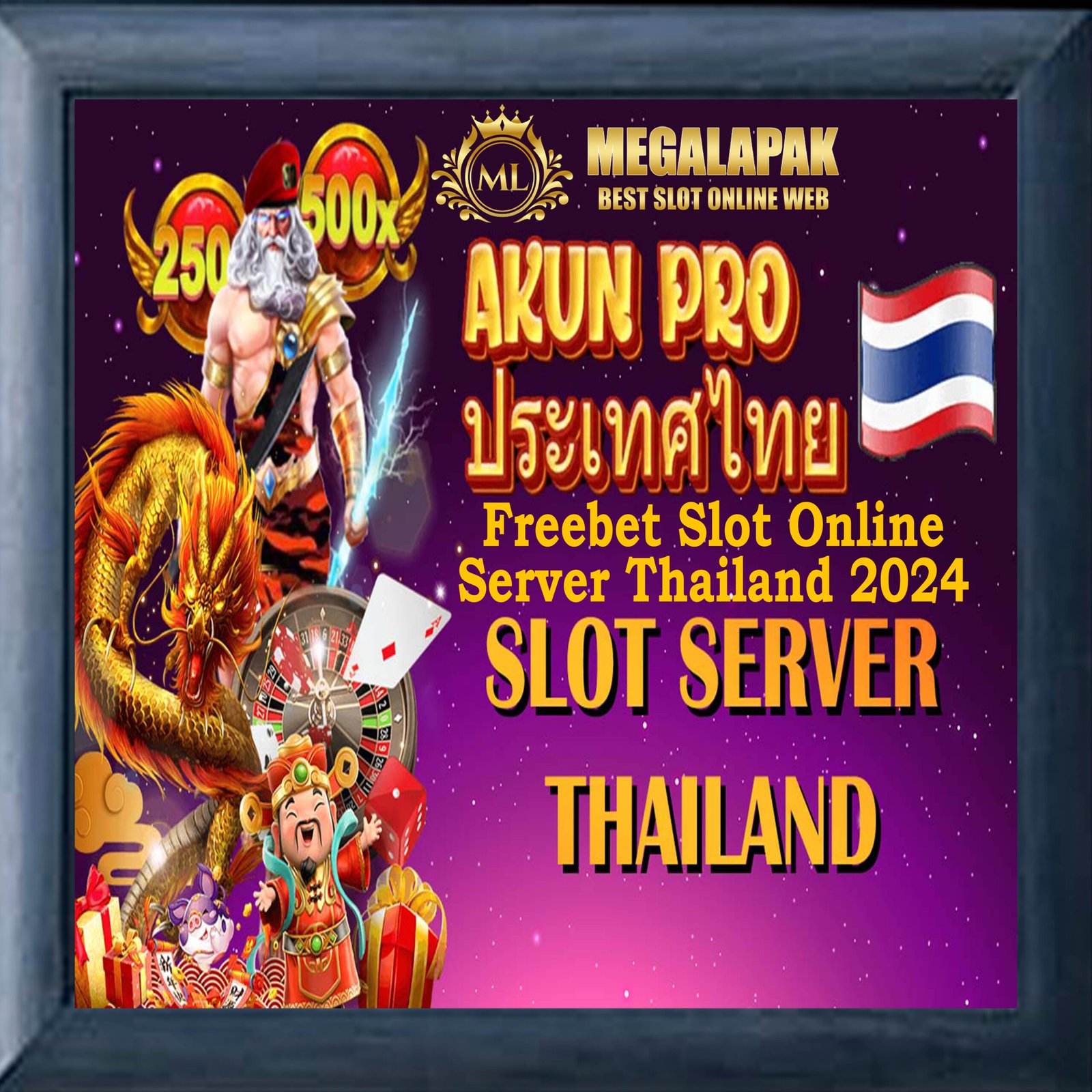 Freebet Slot Thailand 2024